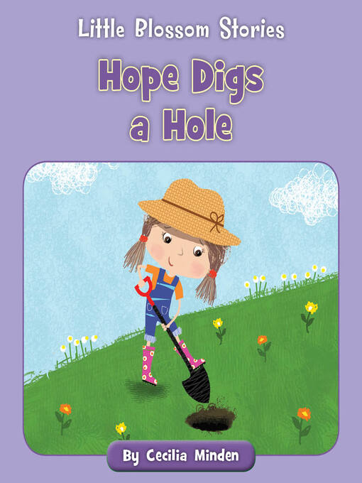 Title details for Hope Digs a Hole by Cecilia Minden - Available